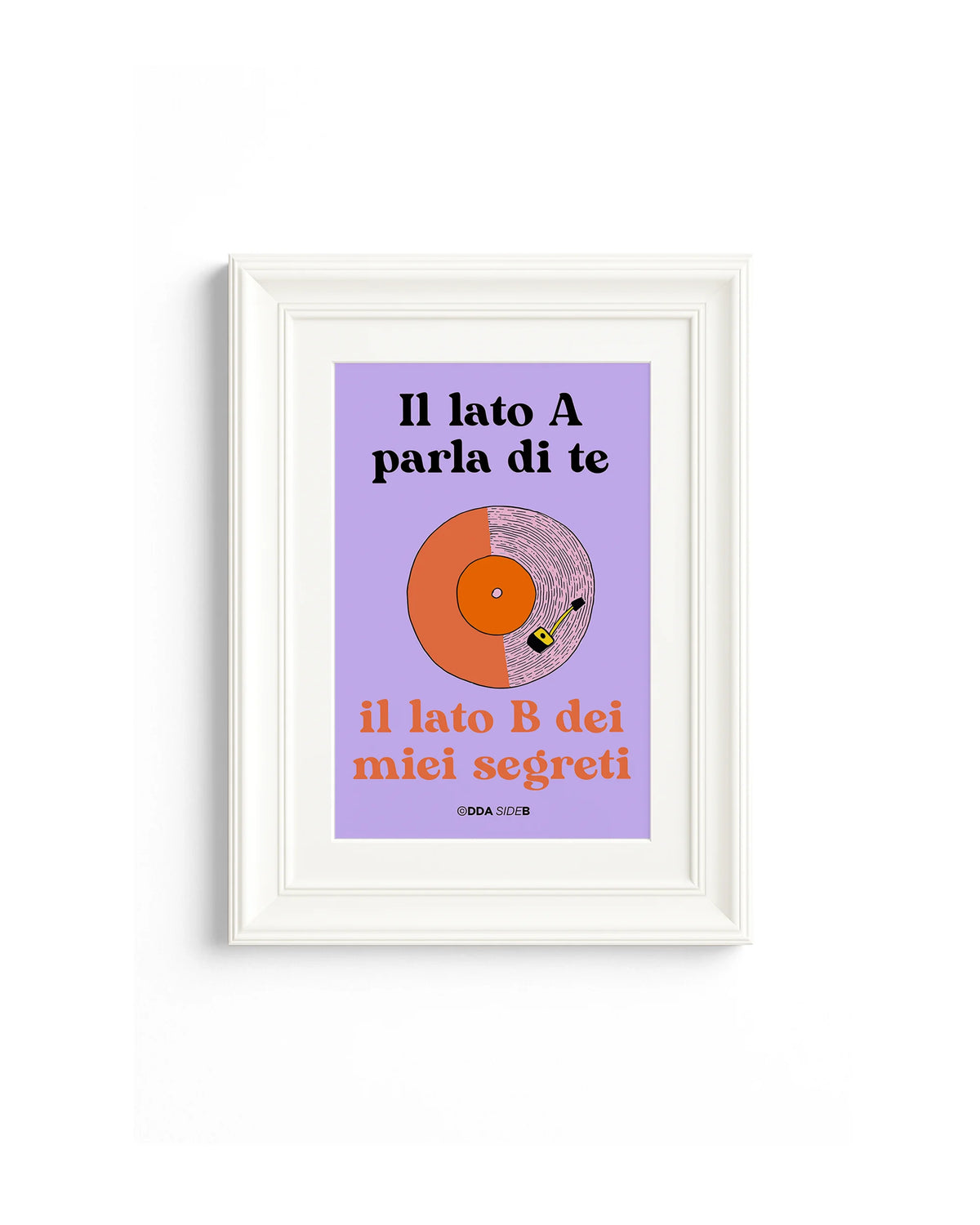 Side B - Il lato A parla di te il lato B dei miei segreti