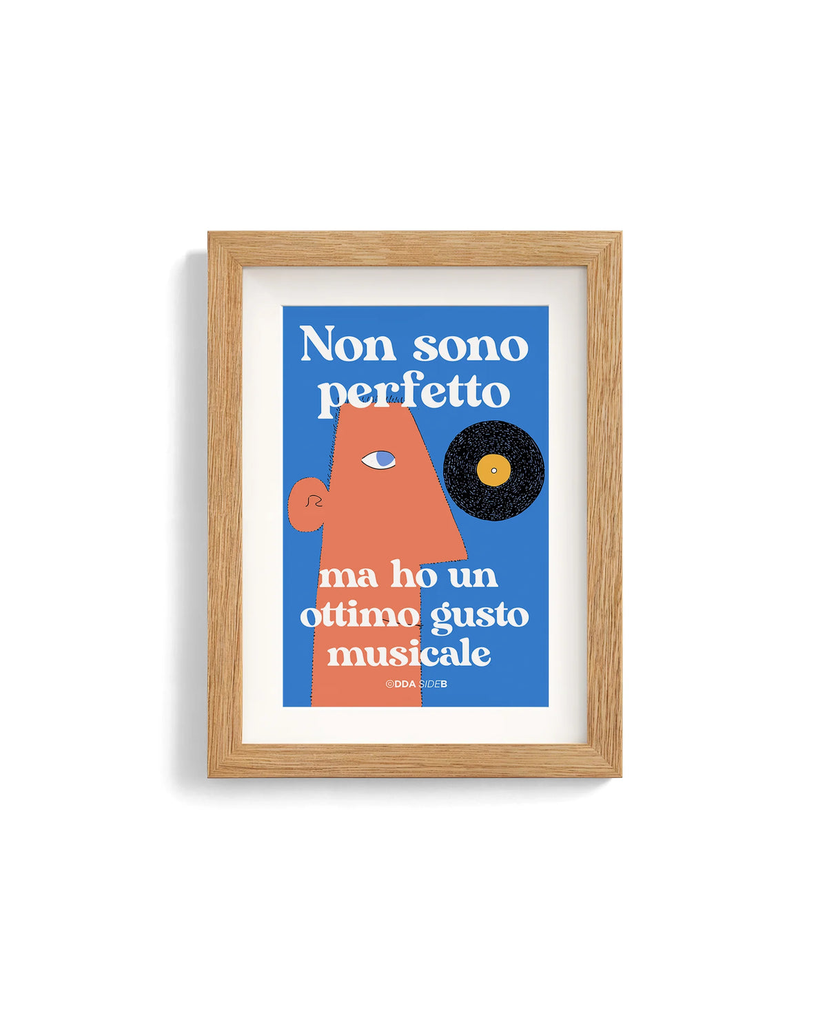 Side B - Non sono perfetto Ma ho un ottimo gusto musicale