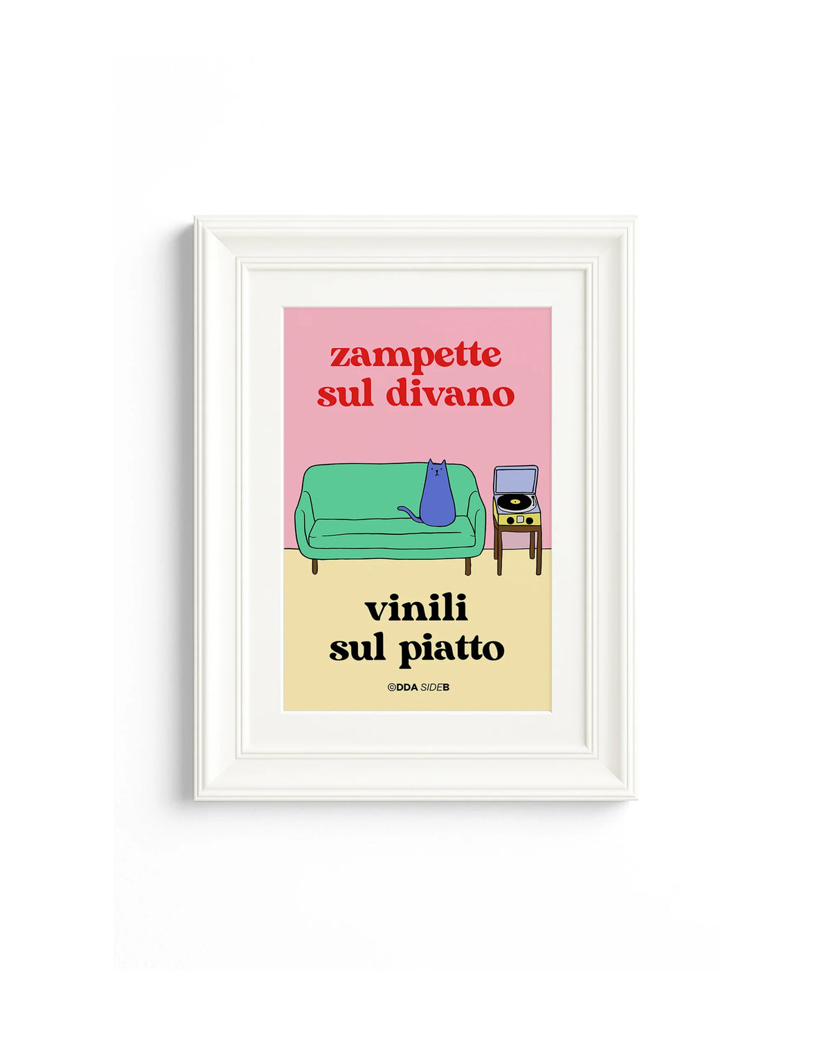 Side B - Zampette sul divano Vinili sul piatto (gatto)