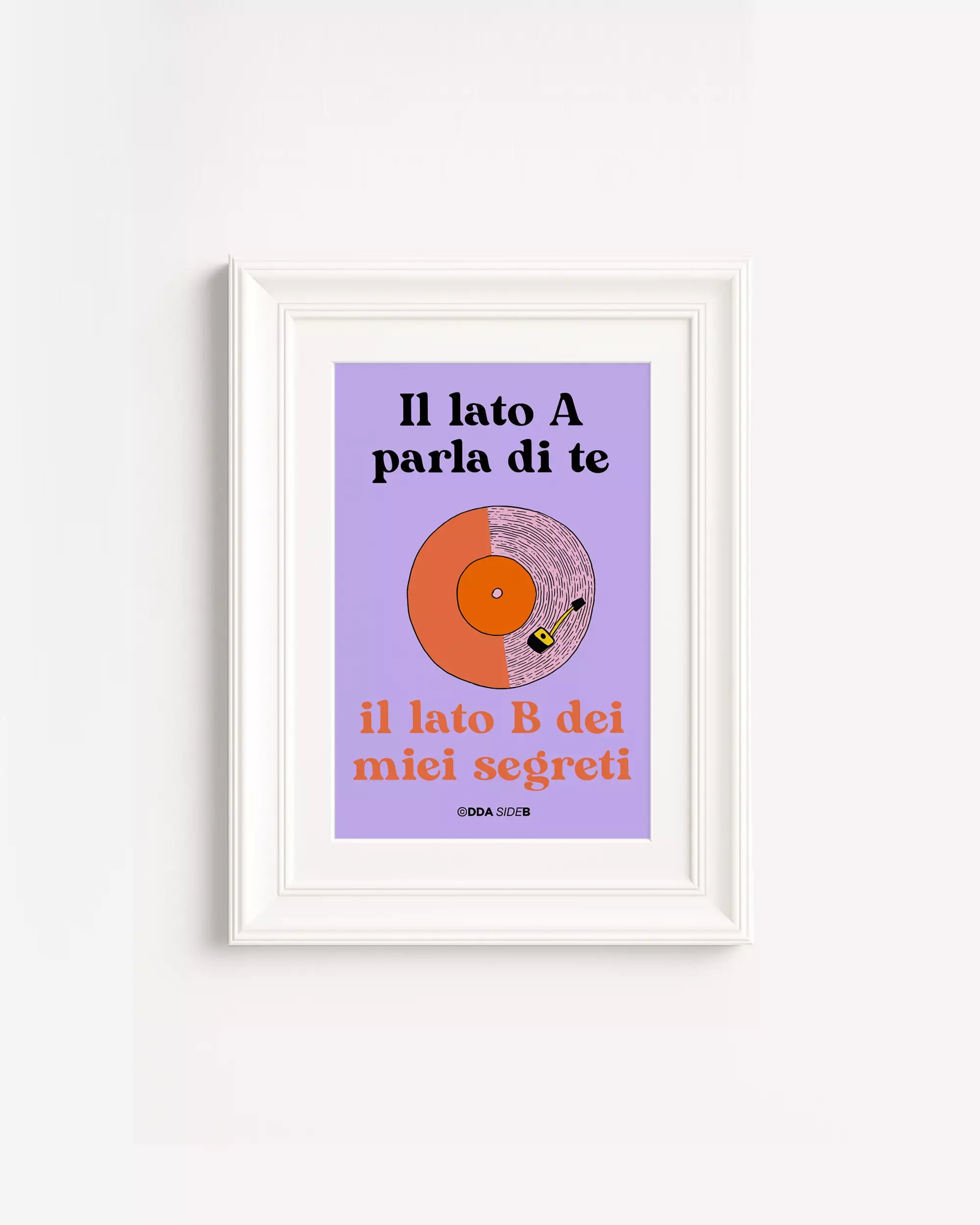 Side B - Il lato A parla di te il lato B dei miei segreti